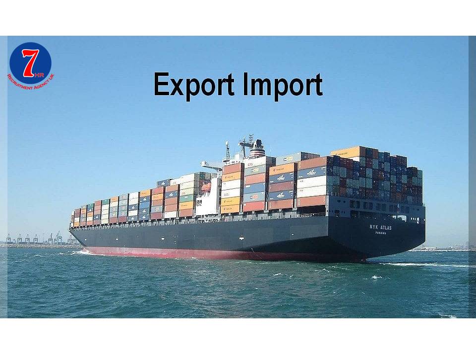 Import Export is a massive industry in the UK, and there are many job opportunities available